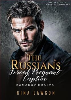 The Russian's Forced Pregnant Captive by Rina Lawson
