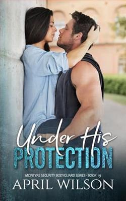 Under His Protection by April Wilson