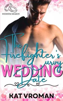 The Firefighter's Curvy Wedding Date by Kat Vroman
