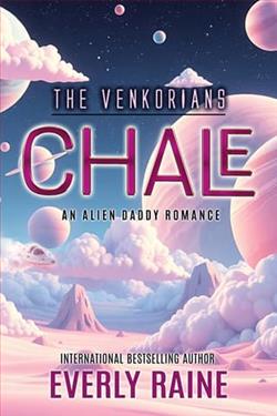 Chale by Everly Raine