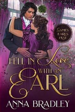 Fell in Love with an Earl by Anna Bradley