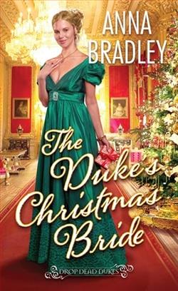 The Duke's Christmas Bride by Anna Bradley