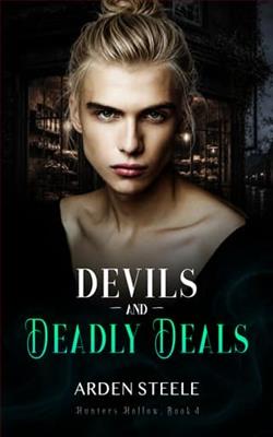 Devils and Deadly Deals by Arden Steele
