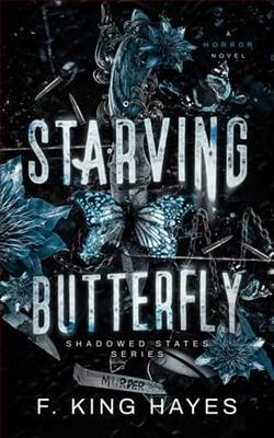 Starving Butterfly by F. King Hayes