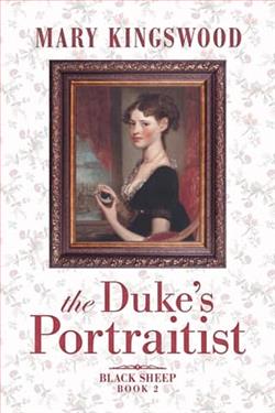 The Duke's Portraitist by Mary Kingswood