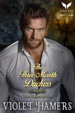 The Three-Month Duchess by Violet Hamers