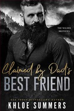 Claimed By Dad's Best Friend by Khloe Summers