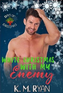 White Christmas With My Enemy by K.M. Ryan