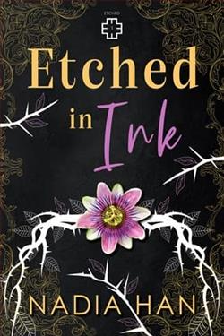 Etched in Ink by Nadia Han