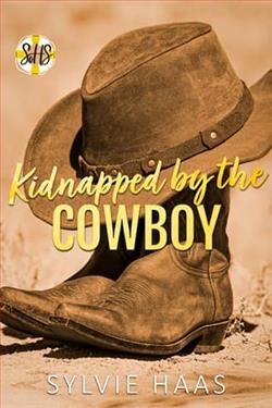 Kidnapped By the Cowboy by Sylvie Haas
