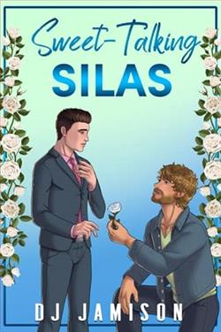 Sweet-Talking Silas by D.J. Jamison