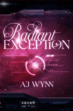 Radiant Exception by A.J. Wynn