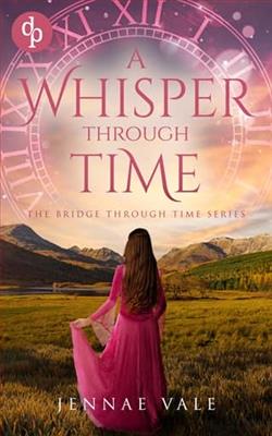 A Whisper Through Time by Jennae Vale