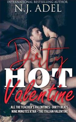 Dirty Hot Valentine by N.J. Adel