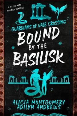 Bound By the Basilisk by Alicia Montgomery