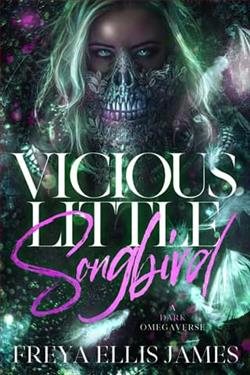 Vicious Little Songbird by Freya Ellis James