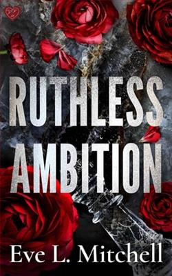 Ruthless Ambition by Eve L. Mitchell