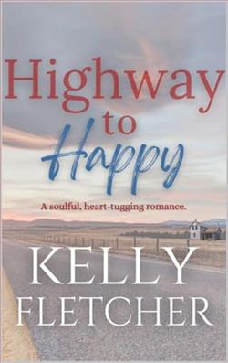 Highway to Happy by Kelly Fletcher