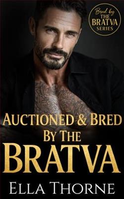 Auctioned & Bred by the BRATVA by Ella Thorne