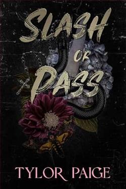 Slash or Pass by Tylor Paige