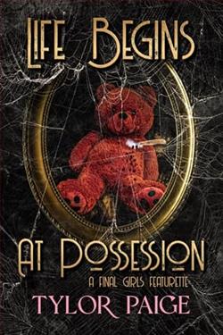 Life Begins at Possession by Tylor Paige