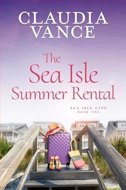 The Sea Isle Summer Rental by Claudia Vance