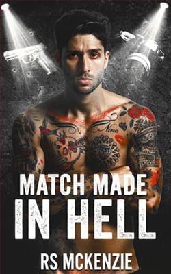Match Made in Hell by R.S. McKenzie