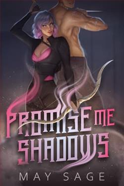 Promise Me Shadows by May Sage