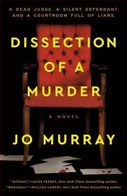 Dissection of a Murder by Jo Murray