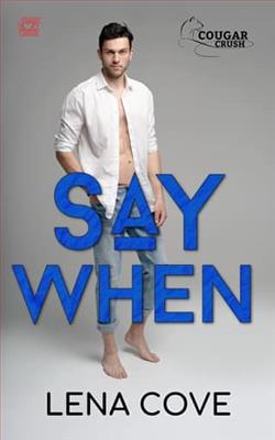 Say When by Lena Cove