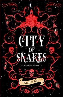 City of Snakes by Mariet Kay