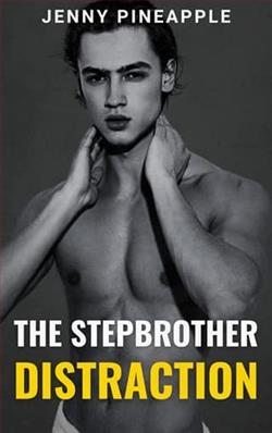 The Stepbrother Distraction by Jenny Pineapple