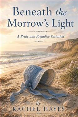 Beneath the Morrow's Light by Rachel Hayes