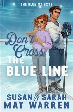Don't Cross the Blue Line by Sarah May Warren