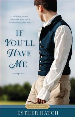 If You'll Have Me by Esther Hatch