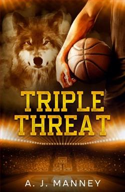 Triple Threat by A.J. Manney