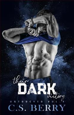 Their Dark Victory: Untouched Vol 4 of 6 by C.S. Berry