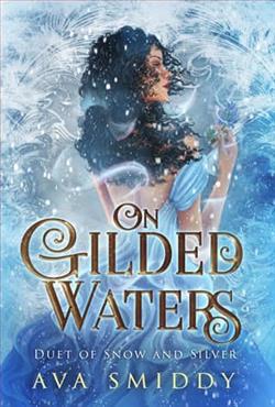 On Gilded Waters by Ava Smiddy