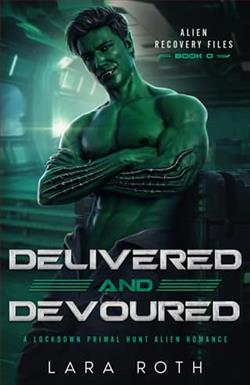 Delivered and Devoured by Lara Roth