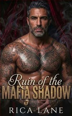 Ruin of the Mafia Shadow by Rica Lane