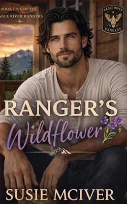 Ranger's Wildflower by Susie McIver