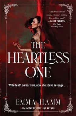 The Heartless One by Emma Hamm