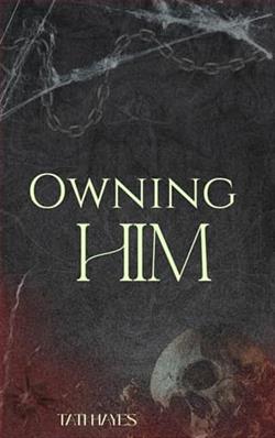 Owning Him by Tati Hayes