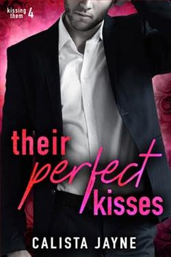 Their Perfect Kisses by Calista Jayne