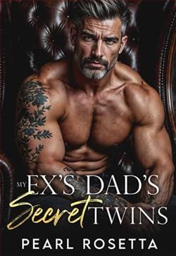 My Ex's Dad’s Secret Twins by Pearl Rosetta