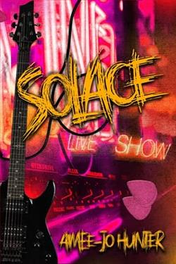 Solace by Aimee-Jo Hunter