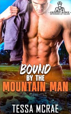 Bound By The Mountain Man by Tessa McRae