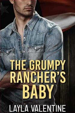The Grumpy Rancher's Baby by Layla Valentine