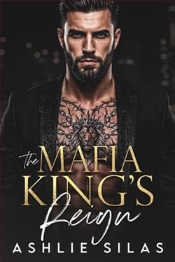 The Mafia King's Reign by Ashlie Silas