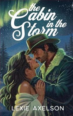 The Cabin in the Storm by Lexie Axelson